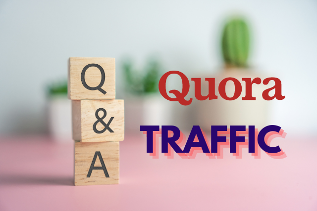 Quora Traffic Monetization