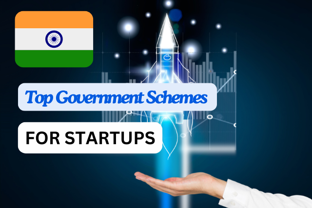 Top Government Schemes for Startups